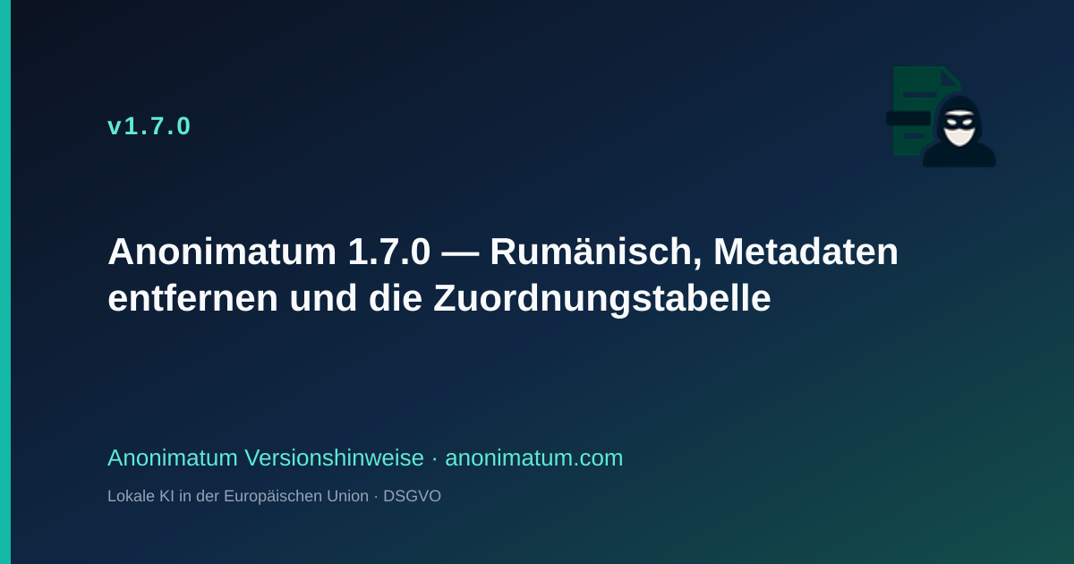 Anonimatum 1.7.0 — Rumänisch, Metadaten entfernen und die Zuordnungstabelle